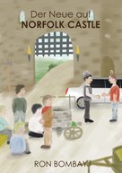 Ron Bombay: Der Neue auf Norfolk Castle 