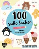 : 100 süße Sachen– Mein Kawaii-Zeichenkurs ★★★