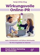 Sonja Ulrike Dr. Klug: Wirkungsvolle Online-PR 