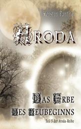 Aroda - Das Erbe des Neubeginns