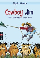 Sigrid Heuck: Cowboy Jim ★★★★