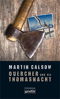 Martin Calsow: Quercher und die Thomasnacht ★★★★