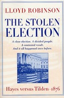 Lloyd Robinson: The Stolen Election 