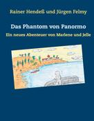 Rainer Hendeß: Das Phantom von Panormo 
