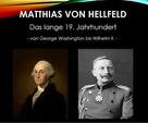 Matthias von Hellfeld: Das lange 19. Jahrhundert 