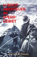 K. E. Selow-Serman: U-Boot-Abenteuer im Sperrgebiet ★★★