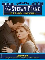 Dr. Stefan Frank 2676 - Offene Ehe