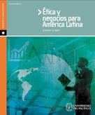 Eduardo Schmidt: Ética y negocios para América Latina 