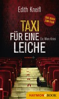Edith Kneifl: Taxi für eine Leiche ★★★