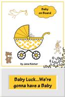 Jana Küster: Baby Luck...We're gonna have a Baby ★★★★★