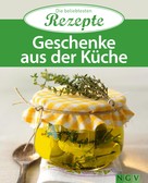 Naumann & Göbel Verlag: Geschenke aus der Küche ★★★★