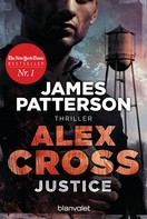 James Patterson: Justice - Alex Cross 22 ★★★★