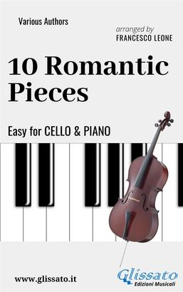 10 Romantic Pieces - Easy for Cello and Piano