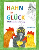 Hanna Prüter: Hahn im Glück 