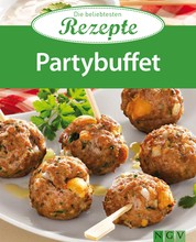 Partybuffet - Die beliebtesten Rezepte