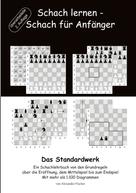 Alexander Fischer: Schach lernen - Schach für Anfänger - Das Standardwerk ★★★★
