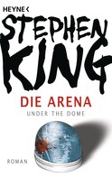 Stephen King: Die Arena ★★★★
