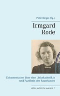 Peter Bürger: Irmgard Rode (1911-1989) 