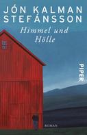 Jón Kalman Stefánsson: Himmel und Hölle ★★★★★