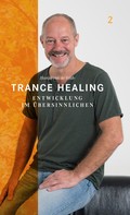 Hampi van de Velde: Trance Healing 2 ★★★★★