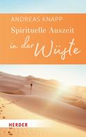 Andreas Knapp: Spirituelle Auszeit in der Wüste ★★★★★