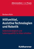 Barbara Klein: Hilfsmittel, Assistive Technologien und Robotik 