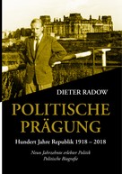 Dieter Radow: Politische Prägung 