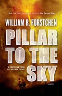 William R. Forstchen: Pillar to the Sky 