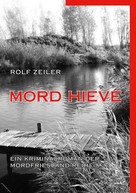 Rolf Zeiler: Mord Hieve ★★★★