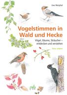 Uwe Westphal: Vogelstimmen in Wald und Hecke ★★★★