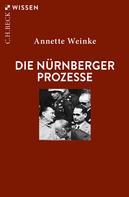 Annette Weinke: Die Nürnberger Prozesse ★★★★★
