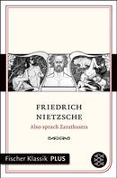 Friedrich Nietzsche: Also sprach Zarathustra ★★★★