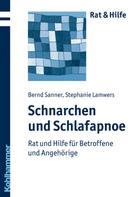 Bernd Sanner: Schnarchen und Schlafapnoe ★★★★★