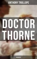 Anthony Trollope: Doctor Thorne (Unabridged) 