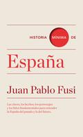 Juan Pablo Fusi: Historia mínima de España 