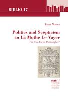 Ioana Manea: Politics and Scepticism in La Mothe Le Vayer 