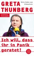Greta Thunberg: Ich will, dass ihr in Panik geratet! ★★★