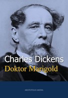 Charles Dickens: Doktor Marigold 