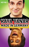 Kaya Yanar: Made in Germany ★★★★