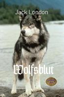 Jack London: Wolfsblut 