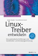 Jürgen Quade: Linux-Treiber entwickeln ★★