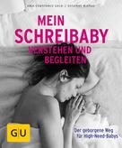 Anja Constance Gaca: Mein Schreibaby verstehen und begleiten ★★★★★