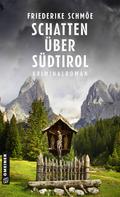 Friederike Schmöe: Schatten über Südtirol ★★★