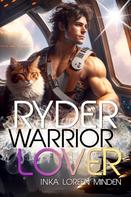 Inka Loreen Minden: Ryder - Warrior Lover 20 ★★★★★