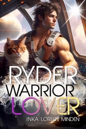Ryder - Warrior Lover 20 - Die Warrior Lover Serie