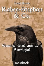 Raben-Stephan & Co. - Geschichte(n) aus dem Kinzigtal