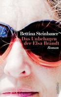 Bettina Steinbauer: Das Unbehagen der Elsa Brandt ★★★★