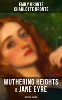 Emily Brontë: Wuthering Heights & Jane Eyre (Deutsche Ausgabe) 