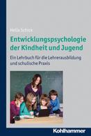 Hella Schick: Entwicklungspsychologie der Kindheit und Jugend ★★★★