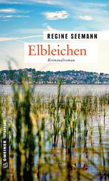 Elbleichen - Kriminalroman